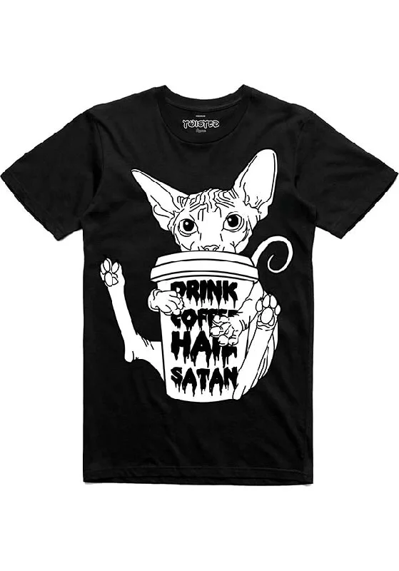 Drink Coffee, Hail Satan | T-SHIRT